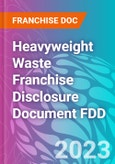 Heavyweight Waste Franchise Disclosure Document FDD- Product Image