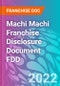 Machi Machi Franchise Disclosure Document FDD - Product Thumbnail Image