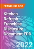 Kitchen Refresh Franchise Disclosure Document FDD- Product Image