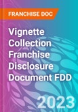 Vignette Collection Franchise Disclosure Document FDD- Product Image