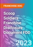 Scoop Soldiers Franchise Disclosure Document FDD- Product Image