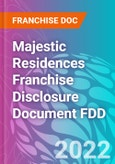 Majestic Residences Franchise Disclosure Document FDD- Product Image