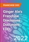 Ginger Ale's Franchise Disclosure Document FDD - Product Thumbnail Image