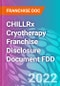 CHILLRx Cryotherapy Franchise Disclosure Document FDD - Product Thumbnail Image