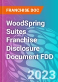 WoodSpring Suites Franchise Disclosure Document FDD- Product Image