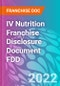 IV Nutrition Franchise Disclosure Document FDD - Product Thumbnail Image