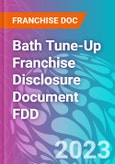 Bath Tune-Up Franchise Disclosure Document FDD- Product Image