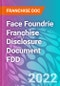 Face Foundrie Franchise Disclosure Document FDD - Product Thumbnail Image