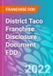 District Taco Franchise Disclosure Document FDD - Product Thumbnail Image