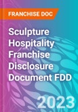 Sculpture Hospitality Franchise Disclosure Document FDD- Product Image