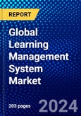 Global Learning Management System Market (2023-2028) Competitive Analysis, Impact of Covid-19, Impact of Economic Slowdown & Impending Recession, Ansoff Analysis- Product Image