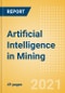 Artificial Intelligence (AI) in Mining - Thematic Research - Product Thumbnail Image