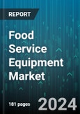 Food Service Equipment Market by Product, Application - Global Forecast 2025-2030- Product Image