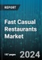 Fast Casual Restaurants Market by Type, Application - Global Forecast 2025-2030 - Product Thumbnail Image