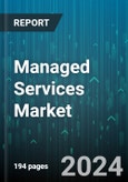 Managed Services Market by Service Type, Organization Size, End Use, Deployment Model - Global Forecast 2025-2030- Product Image