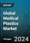 Global Medical Plastics Market by Type (Biodegradable Polymers, Engineering Plastics, High-performance Plastics), Application (Drug Delivery, Medical Disposables, Medical Instruments & Tools) - Forecast 2024-2030 - Product Image
