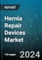 Hernia Repair Devices Market by Product (Fixation Devices, Mesh, Sutures), Hernia Type (Femoral Hernia, Hiatal Hernia, Inguinal Hernia), Procedure Type, Patient Type, End User - Global Forecast 2025-2030 - Product Image