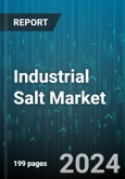 Industrial Salt Market by Type, Application - Global Forecast 2025-2030- Product Image