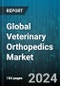 Global Veterinary Orthopedics Market by Product Type (Implants, Instrument, Plates), Application (Lateral Fixation, Total Elbow Replacement, Total Hip Replacement), End-use - Forecast 2024-2030 - Product Thumbnail Image