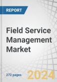 Field Service Management Market by Offering (Solutions, Services), Deployment Mode (On-premises, Cloud), Organization Size, Vertical (Manufacturing, Transportation & Logistics, Construction & Real Estate) and Region - Forecast to 2028- Product Image