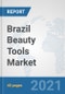 Brazil Beauty Tools Market: Prospects, Trends Analysis, Market Size and Forecasts up to 2027 - Product Thumbnail Image