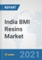 India BMI Resins Market: Prospects, Trends Analysis, Market Size and Forecasts up to 2027 - Product Thumbnail Image