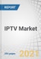 IPTV Market with COVID-19 Impact Analysis by Component (Hardware, Software, Services), Streaming Type, Subscription Type, Transmission Type (Wired, Wireless), Device Type, Application, End-user, Vertical, and Region - Forecast to 2026 - Product Thumbnail Image