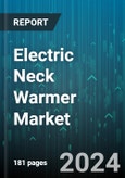 Electric Neck Warmer Market by Type, Application - Global Forecast 2025-2030- Product Image