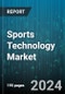 Sports Technology Market by Technology, Sport Type, Application, End-use - Global Forecast 2025-2030 - Product Thumbnail Image