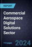 Commercial Aerospace Digital Solutions Sector, 2024-2033- Product Image