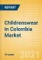 Childrenswear in Colombia - Sector Overview, Brand Shares, Market Size and Forecast to 2025 - Product Thumbnail Image