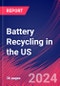 Battery Recycling in the US - Industry Market Research Report - Product Thumbnail Image