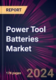 Power Tool Batteries Market 2024-2028- Product Image