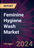 Feminine Hygiene Wash Market 2024-2028- Product Image