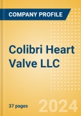 Colibri Heart Valve LLC - Product Pipeline Analysis, 2024 Update- Product Image