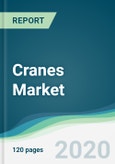 Cranes Market - Forecasts from 2021 to 2026- Product Image