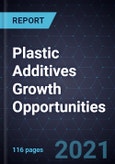 Plastic Additives Growth Opportunities- Product Image