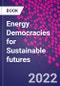 Energy Democracies for Sustainable Futures - Product Thumbnail Image