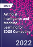 Artificial Intelligence and Machine Learning for EDGE Computing- Product Image