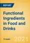 Functional Ingredients in Food and Drinks - Exploring Consumer Attitudes Towards Health-Promoting Ingredients and Claims - Product Thumbnail Image