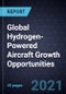 Global Hydrogen-Powered Aircraft Growth Opportunities - Product Thumbnail Image