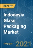 Indonesia Glass Packaging Market - Growth, Trends, COVID -19 Impact, Forecasts (2021 - 2026)- Product Image