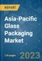 Asia-Pacific Glass Packaging Market - Growth, Trends, COVID-19 Impact, and Forecasts (2023-2028) - Product Thumbnail Image