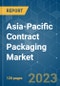 Asia-Pacific Contract Packaging Market - Growth, Trends, COVID-19 Impact, and Forecasts (2023-2028) - Product Image