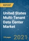 United States Multi-Tenant (Colocation) Data Center Market - Growth, Trends, COVID-19 Impact, and Forecasts (2021 - 2026) - Product Thumbnail Image