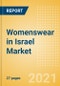 Womenswear in Israel - Sector Overview, Brand Shares, Market Size and Forecast to 2025 - Product Thumbnail Image