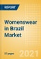 Womenswear in Brazil - Sector Overview, Brand Shares, Market Size and Forecast to 2025 - Product Thumbnail Image