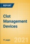 Clot Management Devices (Cardiovascular Devices) - Medical Devices Pipeline Product Landscape, 2021 - Product Thumbnail Image