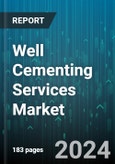 Well Cementing Services Market by Type, Application - Global Forecast 2025-2030- Product Image