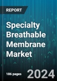 Specialty Breathable Membrane Market by Type, Application - Global Forecast 2025-2030- Product Image